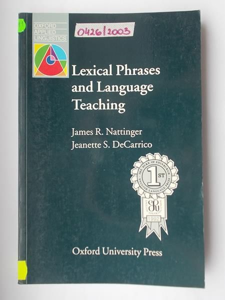 Lexical Phrases and Language Teaching