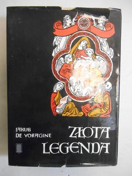 De Voragine Jakub - Złota legendy