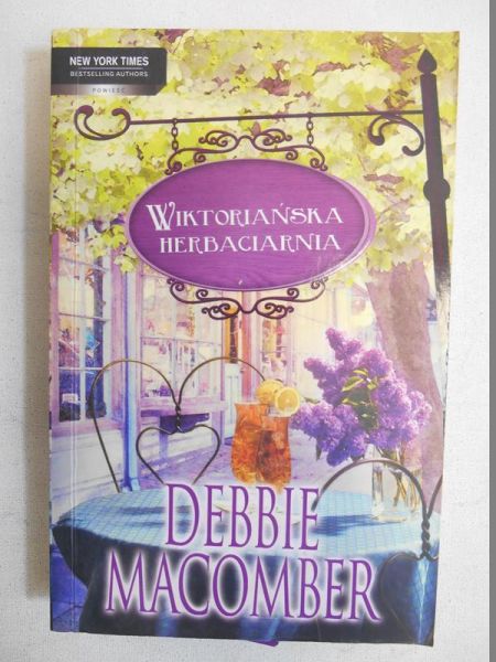 Macomber Debbie - Wiktoriańska herbaciarnia