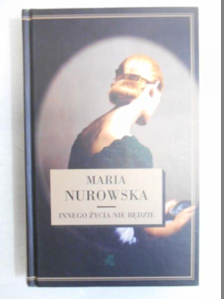 Innego życia nie będzie