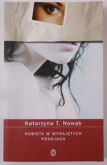 Nowak Katarzyna - Kobieta w wynajętych pokojach