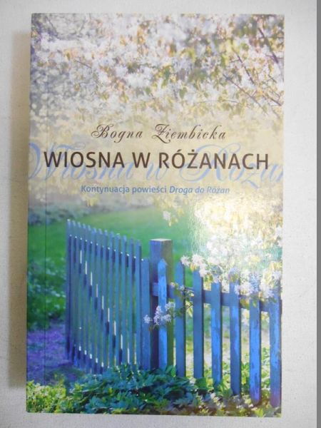 Wiosna w Różanach