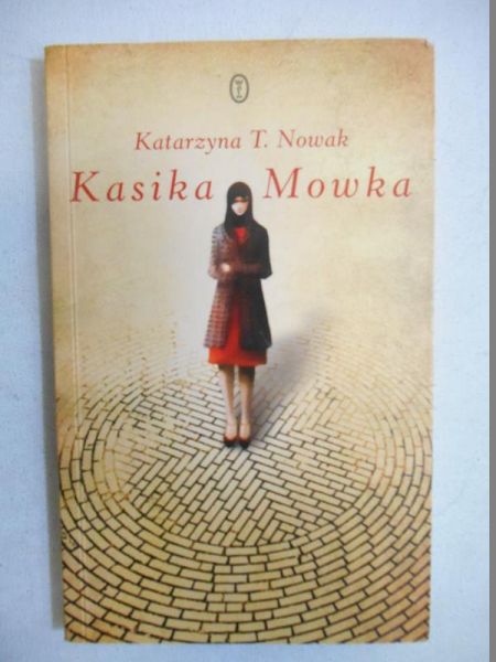 Nowak Katarzyna T. - Kasika Mowka