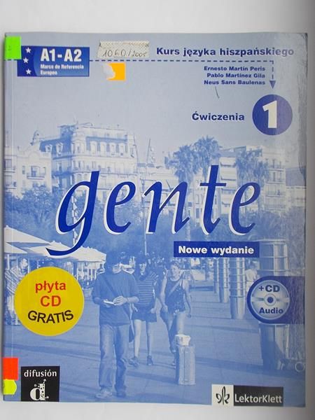 Gente 1. Curso de espanol basado en el enfoque por tareas