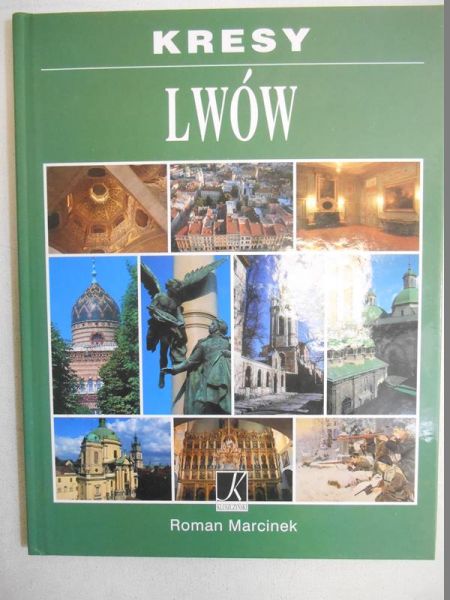 Marcinek Roman - Kresy. Lwów