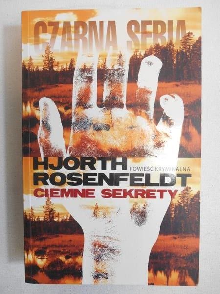 Rosenfeld Hjorth - Ciemne sekrety