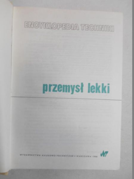 Najberg Henryk (red.) - Encyklopedia techniki. Przemysł lekki