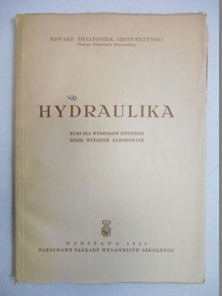 Hydraulika, 1950 r.