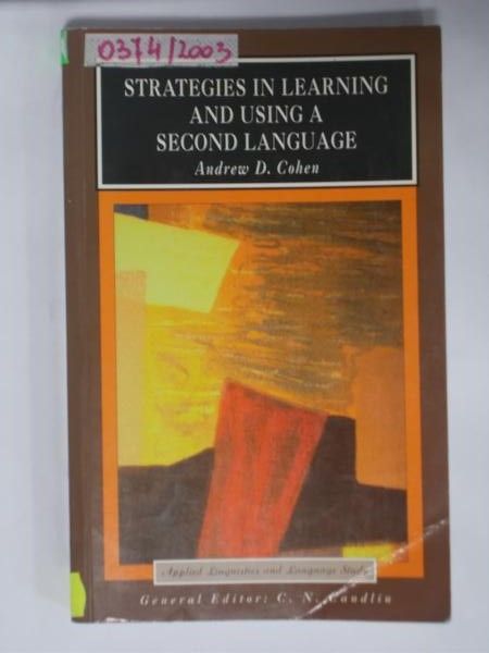 Strategies in Learning and Using a Second Language