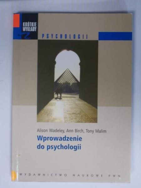 Krótkie wykłady z psychologii:  Wprowadzenie do psychologii