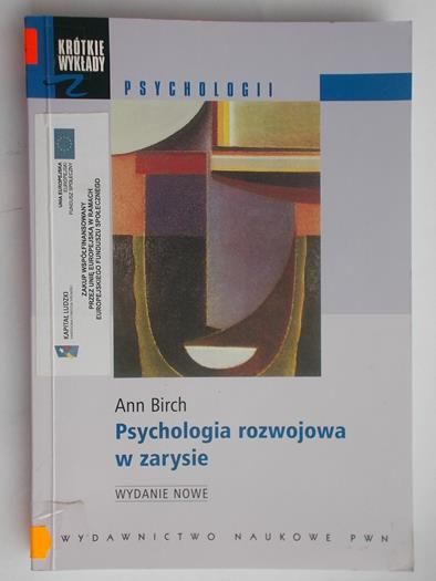 Birch Ann - Psychologia rozwojowa w zarysie