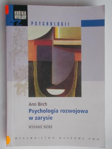 Birch Ann - Psychologia rozwojowa w zarysie