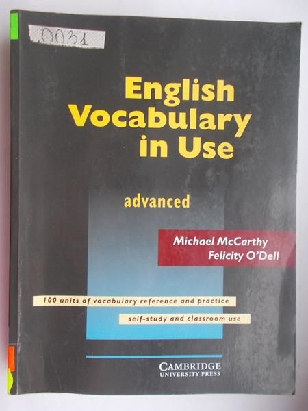 McCarthy Michael, O'Dell Felicity - English Vocabulary in Use. Advanced