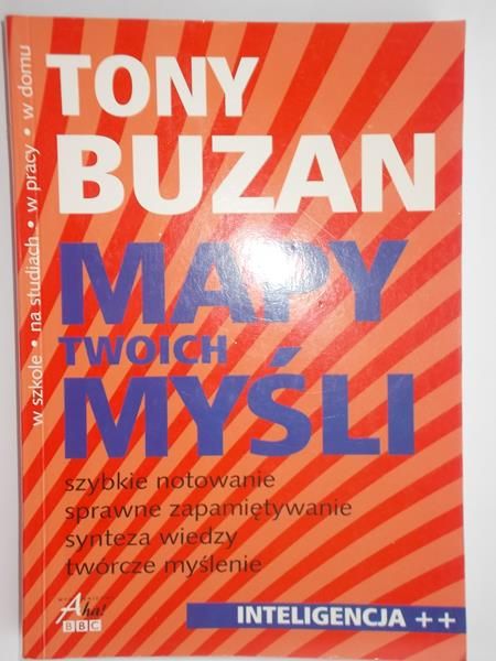 Buzan Tony - Mapy twoich myśli