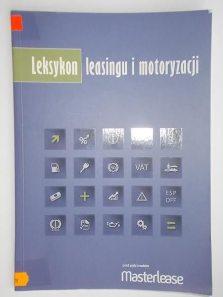 Hamkało Urszula (red.) - Leksykon leasingu i motoryzacji