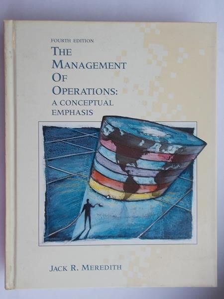 The Managament og Operations: a Conceptual emphasis