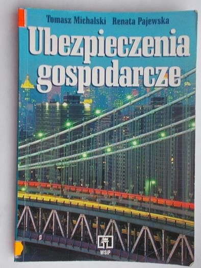 Michalski Tomasz - Ubezpieczenia gospodarcze