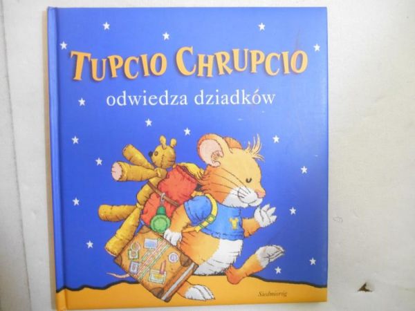 Tupcio Chrupcio odwiedza dziadków