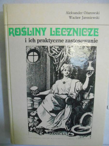 Rośliny lecznicze i  ich praktyczne zastosowanie