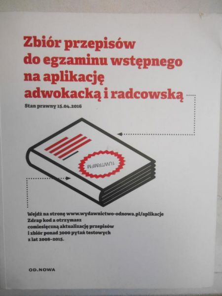Zbiór przepisów do egzaminu wstępnego na aplikację adwokacką i radcowską