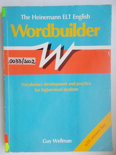 Wellman Guy - The Heinemann ELT English Wordbuilder