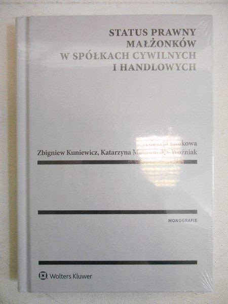 Status prawny małżonków w spółkach cywilnych i handlowych, NOWA