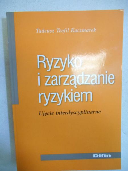 Ryzyko i zarządzanie ryzykiem