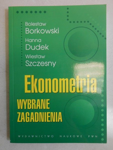 Ekonometria. Wybrane zagadnienia