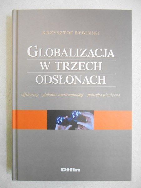Globalizacja w trzech odsłonach