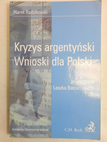 Kryzys argentyński. Wnioski dla Polski