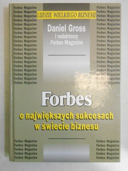 Forbes o największych sukcesach w świecie biznesu