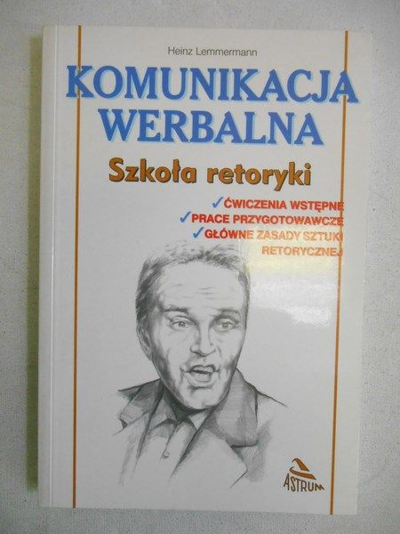 Komunikacja werbalna. Szkoła retoryki