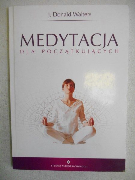 Medytacja dla początkujących