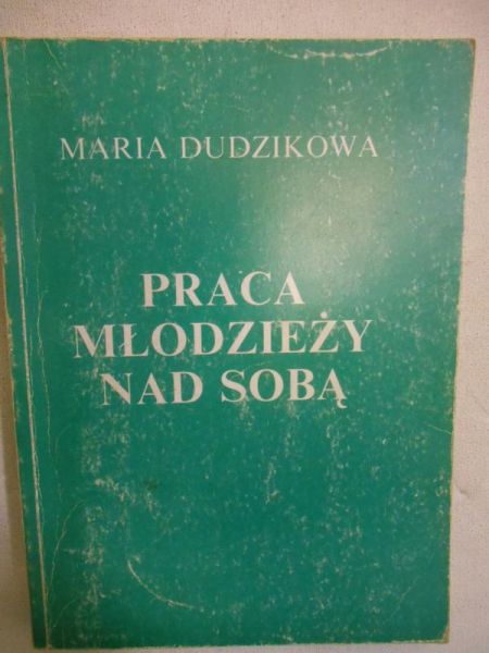 Praca młodzieży nad sobą