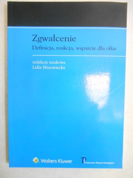 Mazowiecka Lidia (red.) - Zgwałcenie