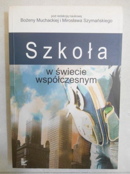 Szkoła w świecie współczesnym
