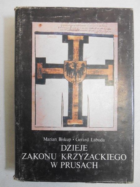 Biskup  Marian - Dzieje Zakonu Krzyżackiego w Prusach