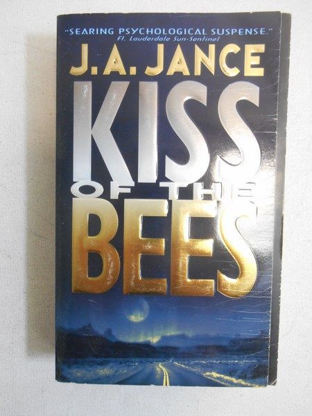 Jance J.A. - Kiss of the Bees