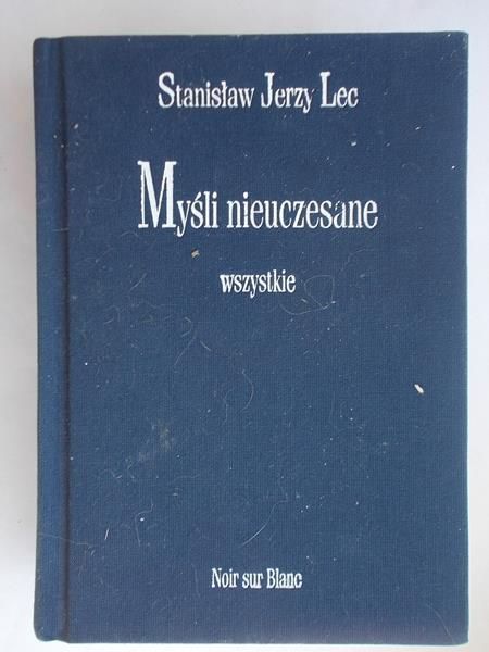 Myśli nieuczesane wszystkie