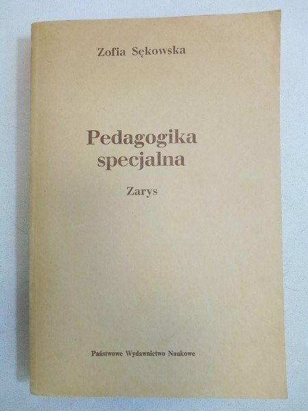 Sękowska Zofia - Pedagogika specjalna
