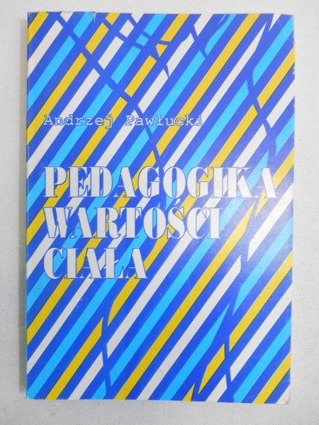 Pedagogika wartości ciała