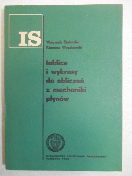 Stefański  - Tablice i wykresy do obliczeń z mechaniki płynów