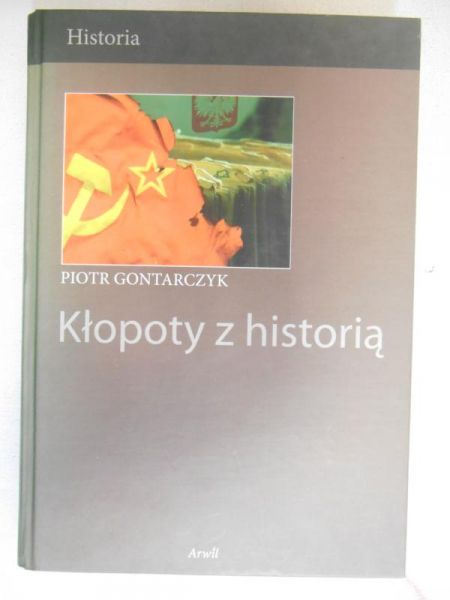 Kłopoty z historią