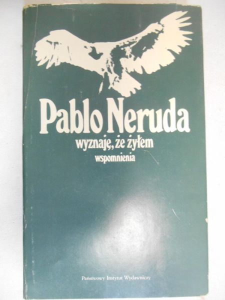 Wyznaję, że żyłem. Wspomnienia