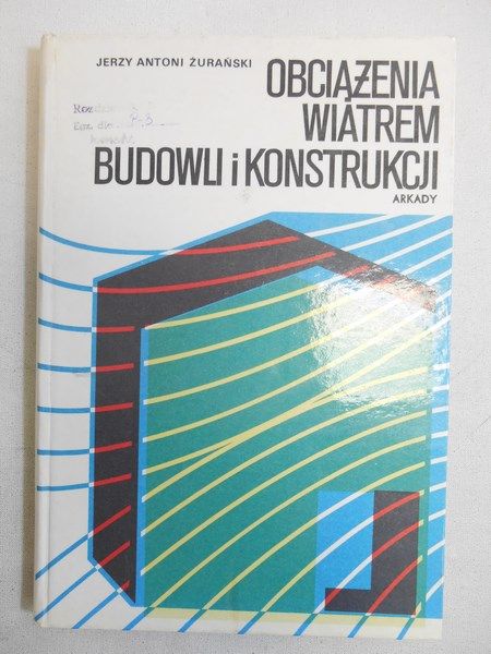 Obciążenia wiatrem budowli i konstrukcji