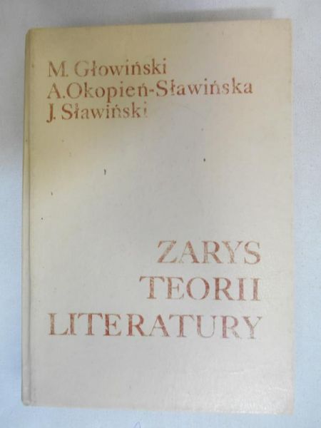 Głowiński Michał - Zarys teorii literatury