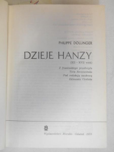 Dollinger Philippe - Dzieje Hanzy XII-XVII wiek