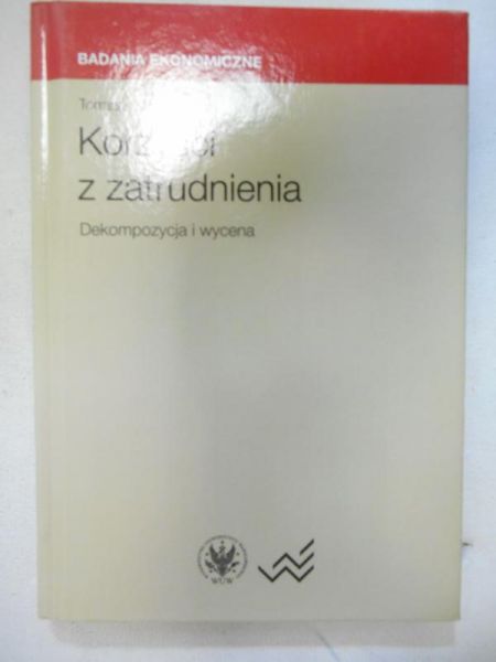 Gajderowicz Tomasz - Korzyści z zatrudnienia