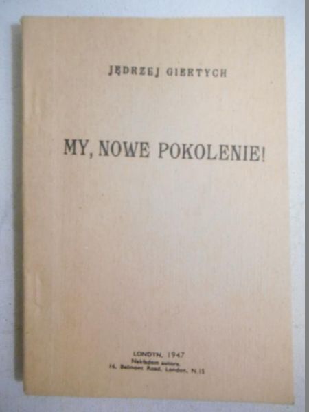 My, nowe pokolenie, 1947 r.