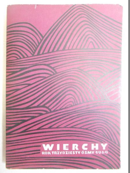 Wierchy. Rok trzydziesty ósmy 1969